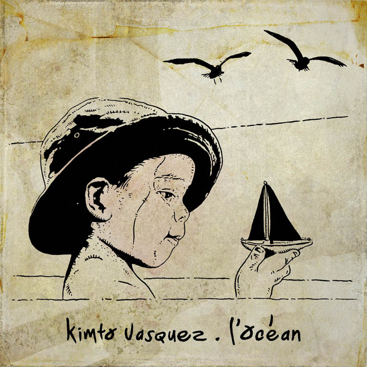Kimto Vasquez « L’Océan »