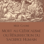 Mort au cléricalisme ou résurrection du sacrifice humain