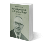 La Critique sociale de Raymond Ruyer