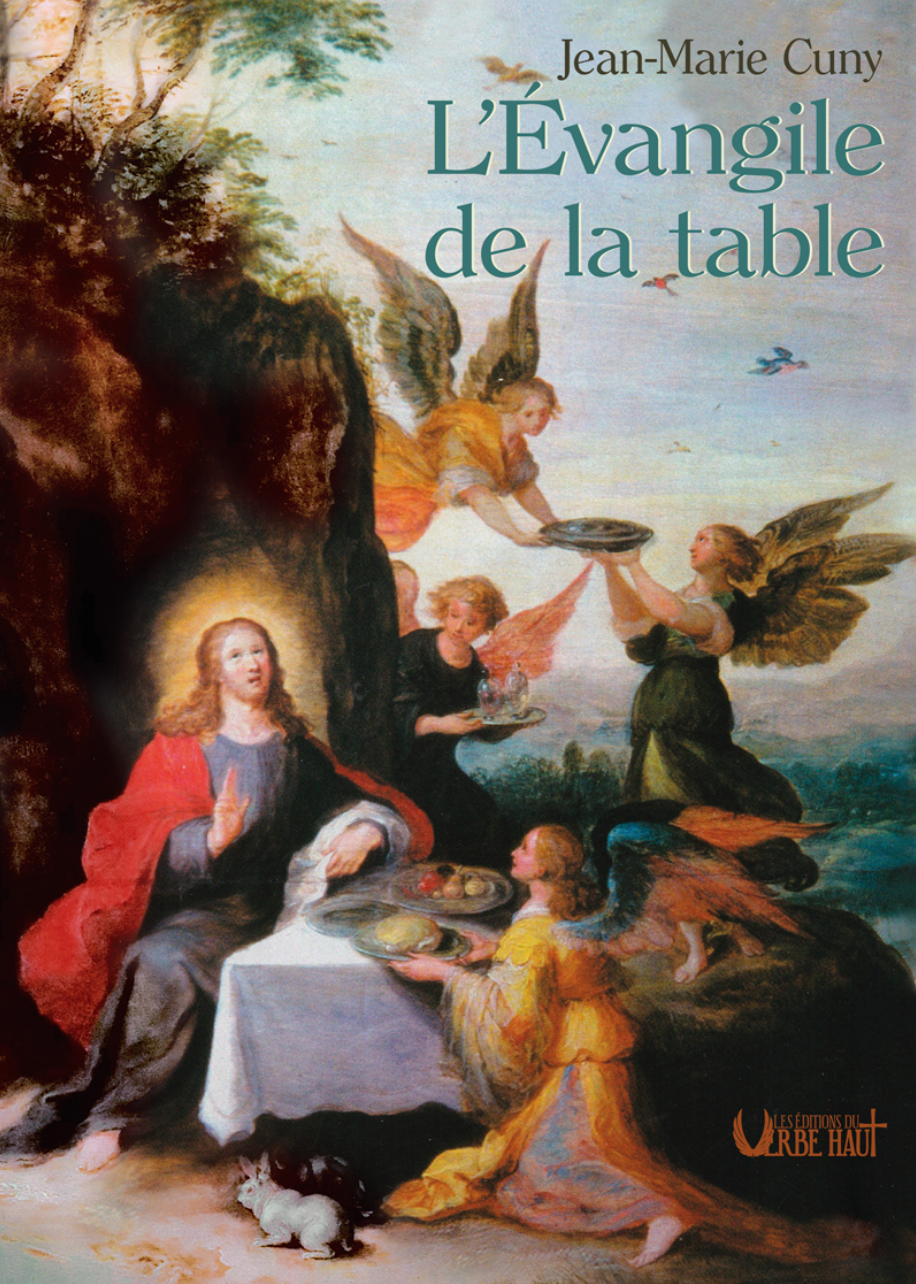 L’Évangile de la table de Jean-Marie Cuny