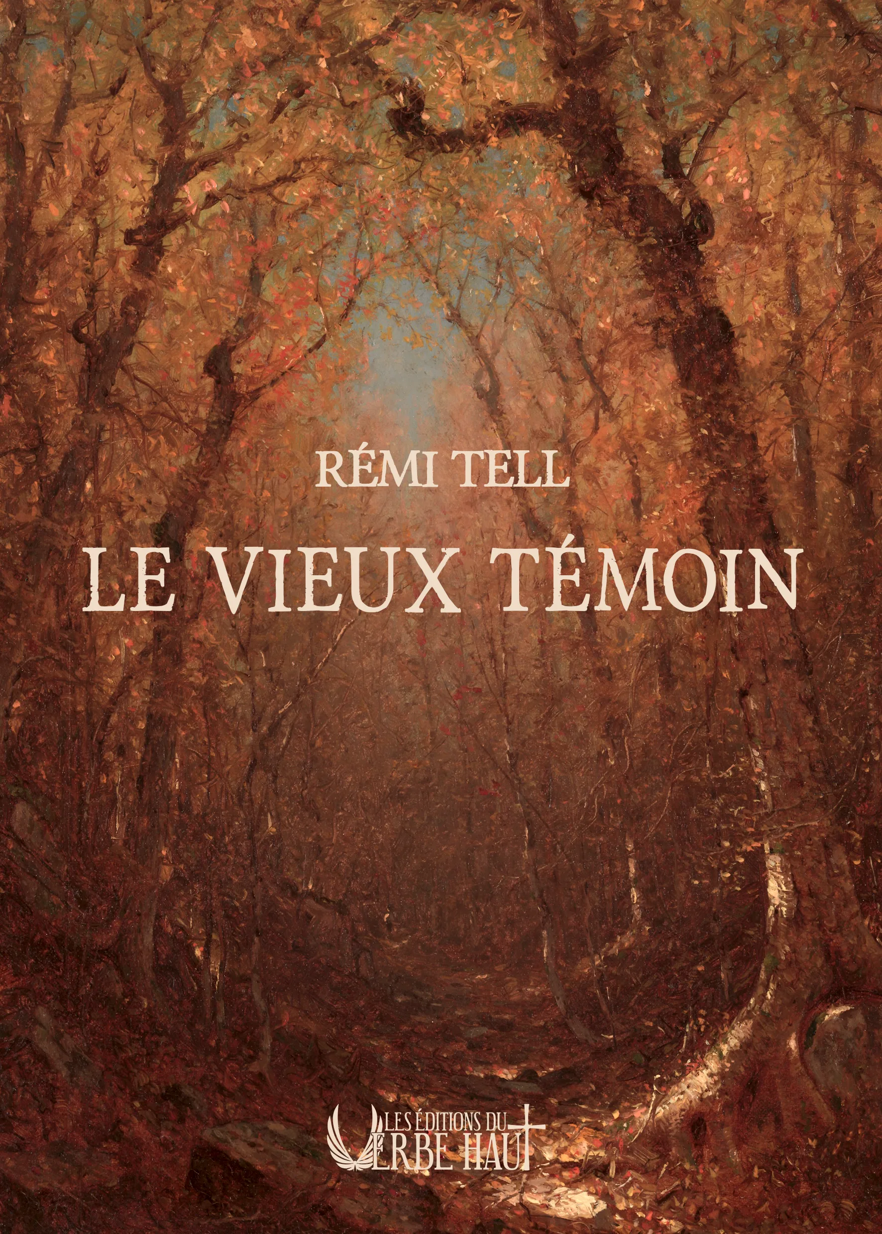 Le Vieux Témoin