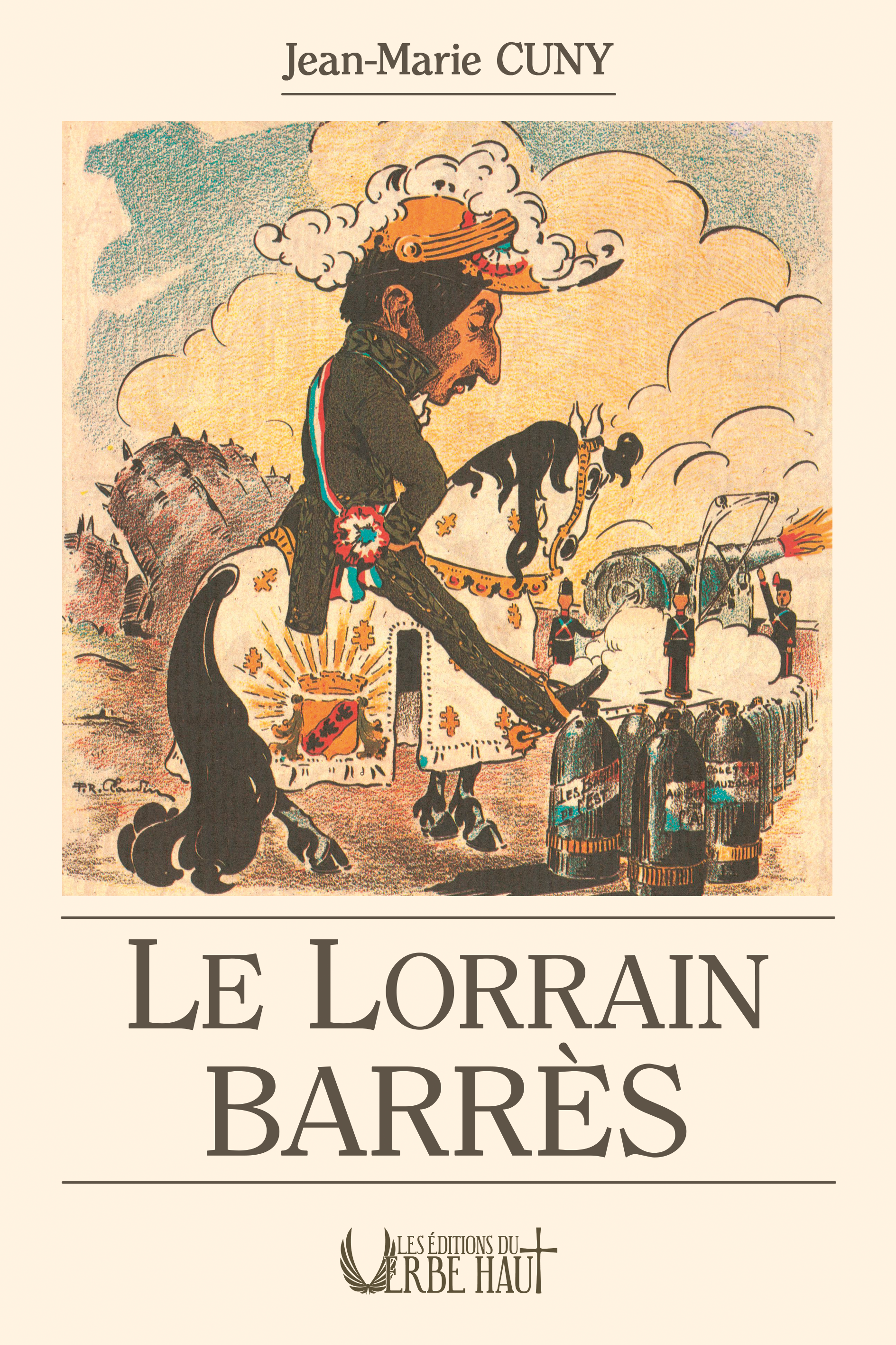 Le Lorrain Barrès, de Jean-Marie Cuny