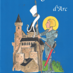 Sainte Jeanne d'Arc, album à lire et à colorier