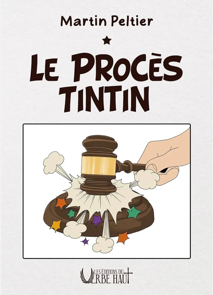 Essai culturel – Le Procès Tintin