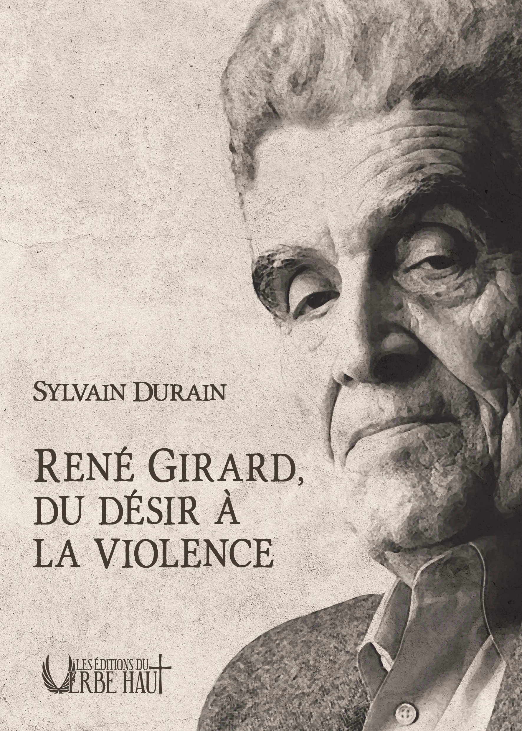 René Girard, du désir à la violence