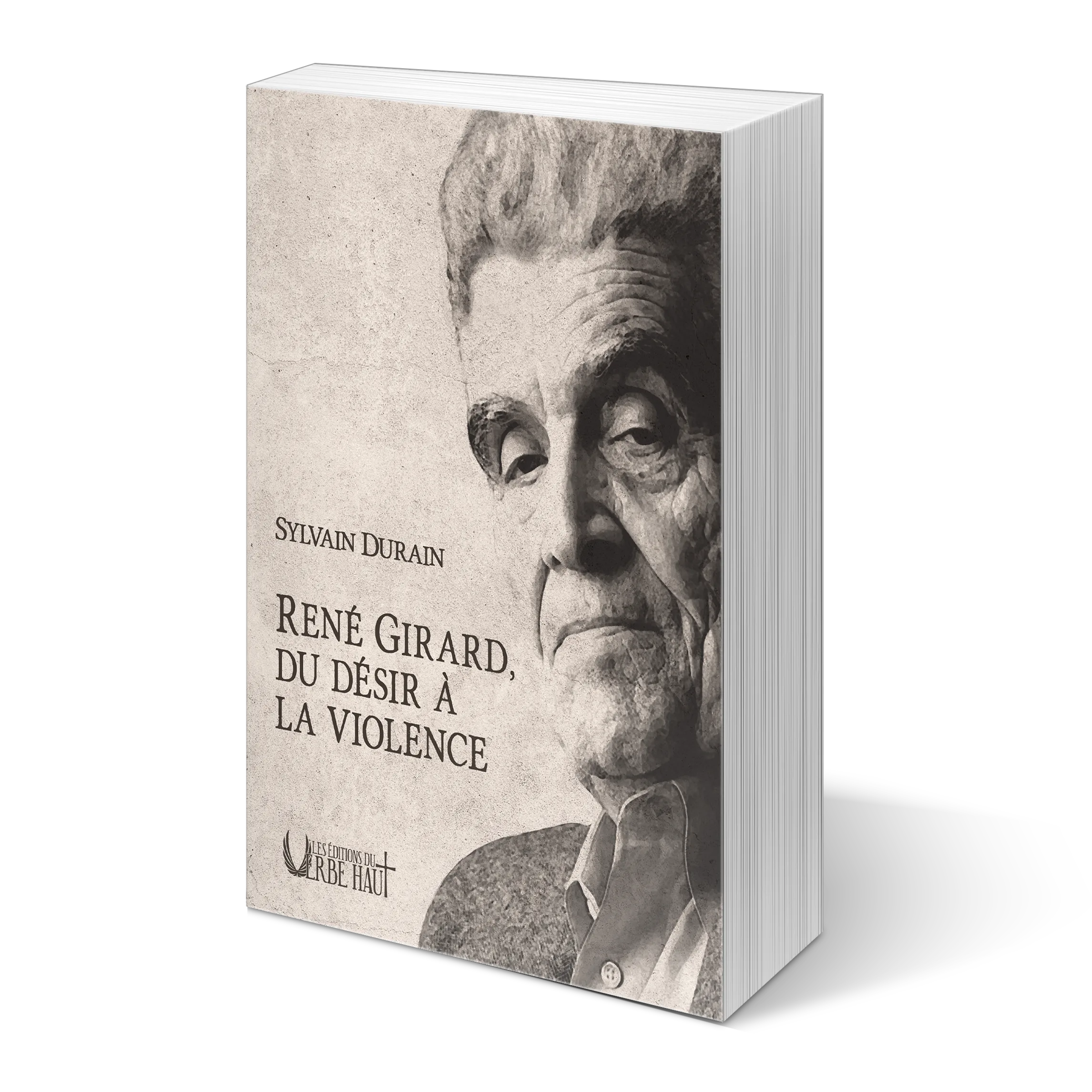 René Girard, du désir à la violence