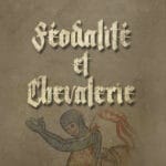 Féodalité et chevalerie