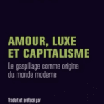 Amour, luxe et capitalisme, de Werner Sombart