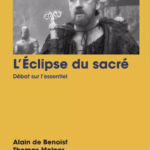 L’Éclipse du sacré, de Alain de Benoist et Thomas Molnar