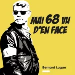 Mai 68 vu d’en face