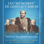 Mon ambassade en Allemagne (1872-1873), Vicomte de Gontaut-Biron/Préface de Pierre Hillard