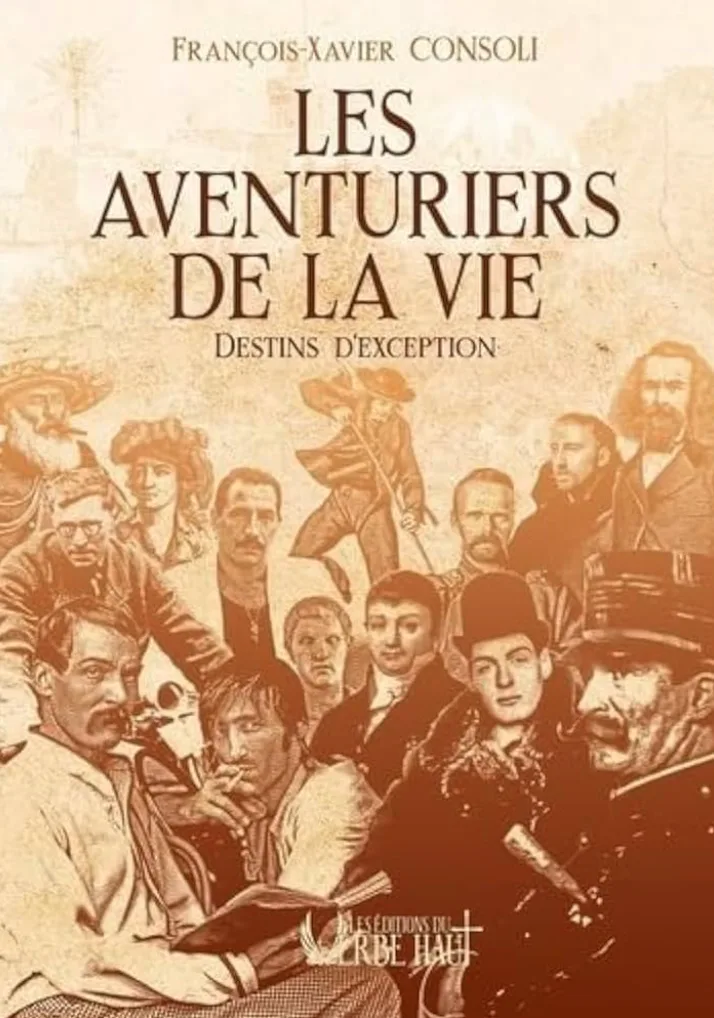 Récits d’aventuriers – Les aventuriers de la vie