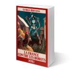 La France contre les Robots
