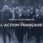 Précis d'histoire de l'Action Française, de Gérard BEDEL