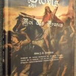 CLOVIS, ROI DES FRANCS, de Abbé J-E DARRAS