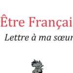 Être français: Lettre à ma sœur, de Stanislas Berton