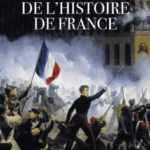 Les moments décisifs de l’Histoire de France