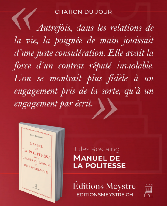 Manuel de la politesse des usages du monde et du savoir-vivre, de Jules Rostaing