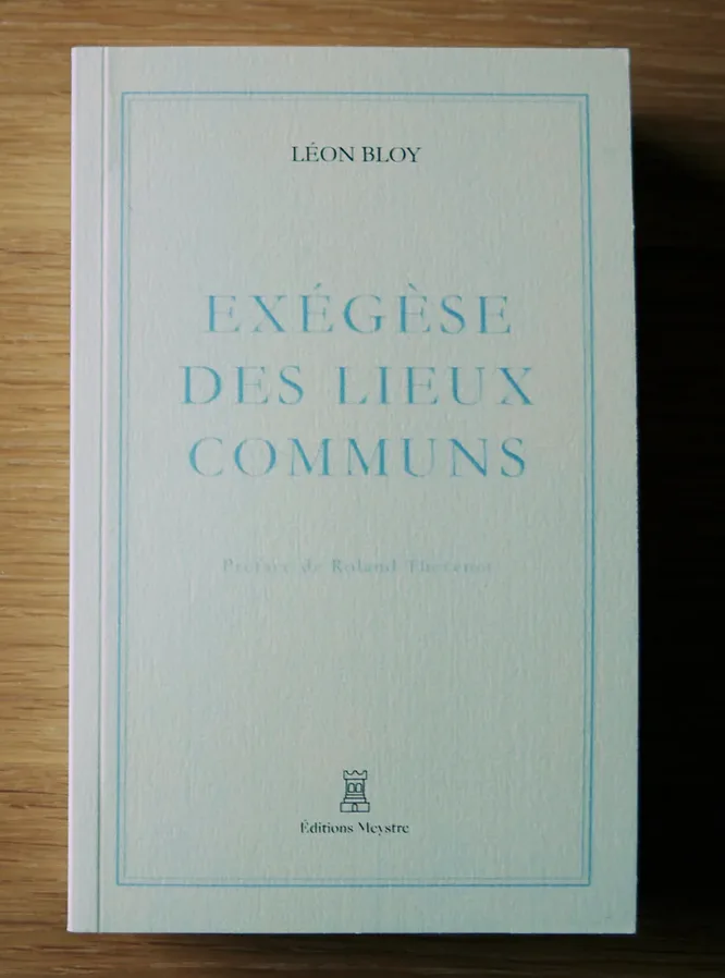 Exégèse des Lieux Communs | Léon Bloy