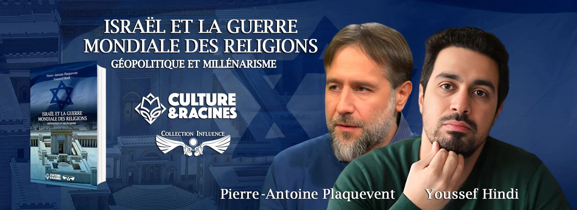 ISRAËL ET LA GUERRE MONDIALE DES RELIGIONS : géopolitique et millénarisme
