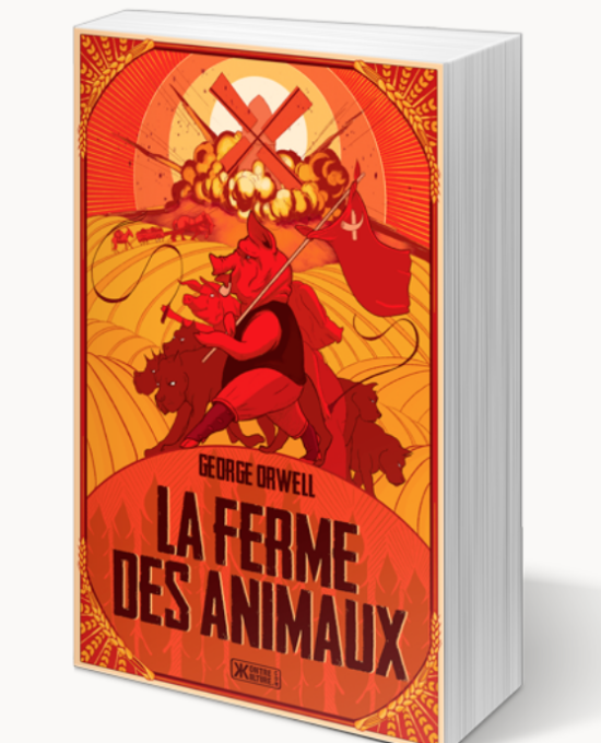 La Ferme des animaux, de George Orwell