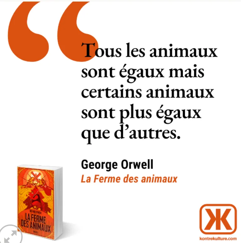 La Ferme des animaux, de George Orwell