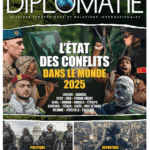 LES GRANDS DOSSIERS DE DIPLOMATIE N° 83 / Géopolitique des conflits dans le monde 2025