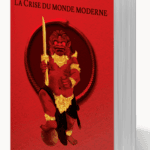 La Crise du monde moderne / René Guénon