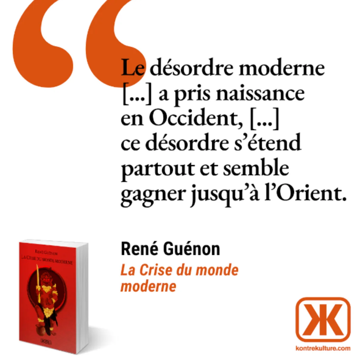 La Crise du monde moderne / René Guénon