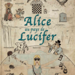 Alice au pays de Lucifer / Alice au pays de Lucifer