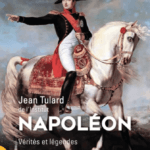 Napoléon : Le livre de Jean Tulard