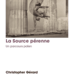 La Source pérenne : Un parcours païen