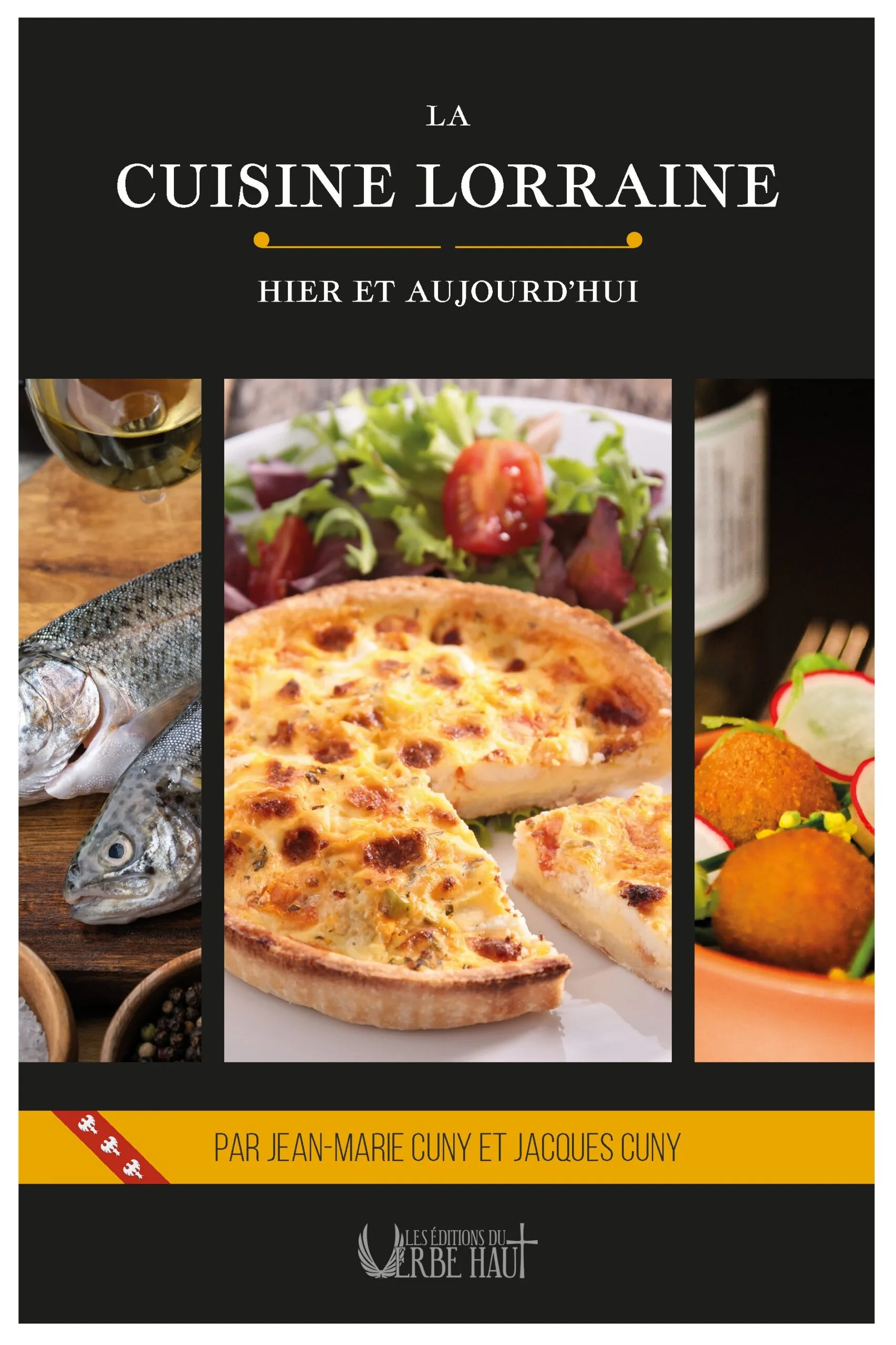 La cuisine lorraine – hier et aujourd’hui