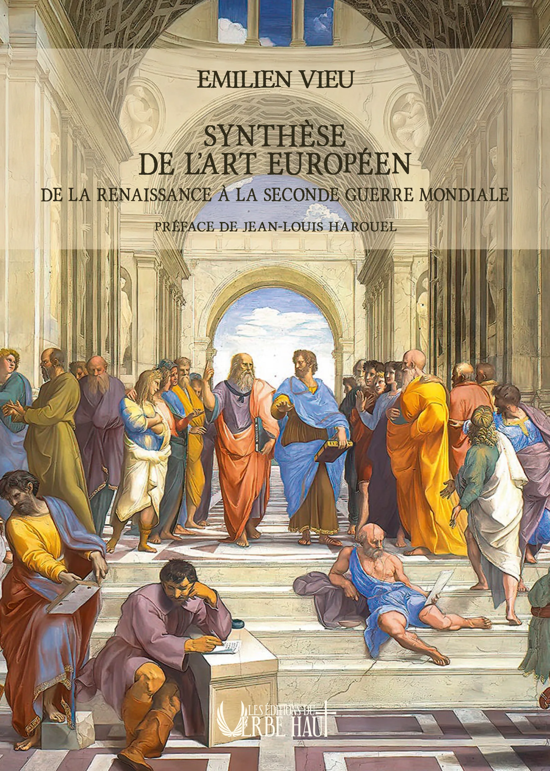 SYNTHÈSE DE L’ART EUROPÉEN – De la Renaissance à la Seconde Guerre mondiale