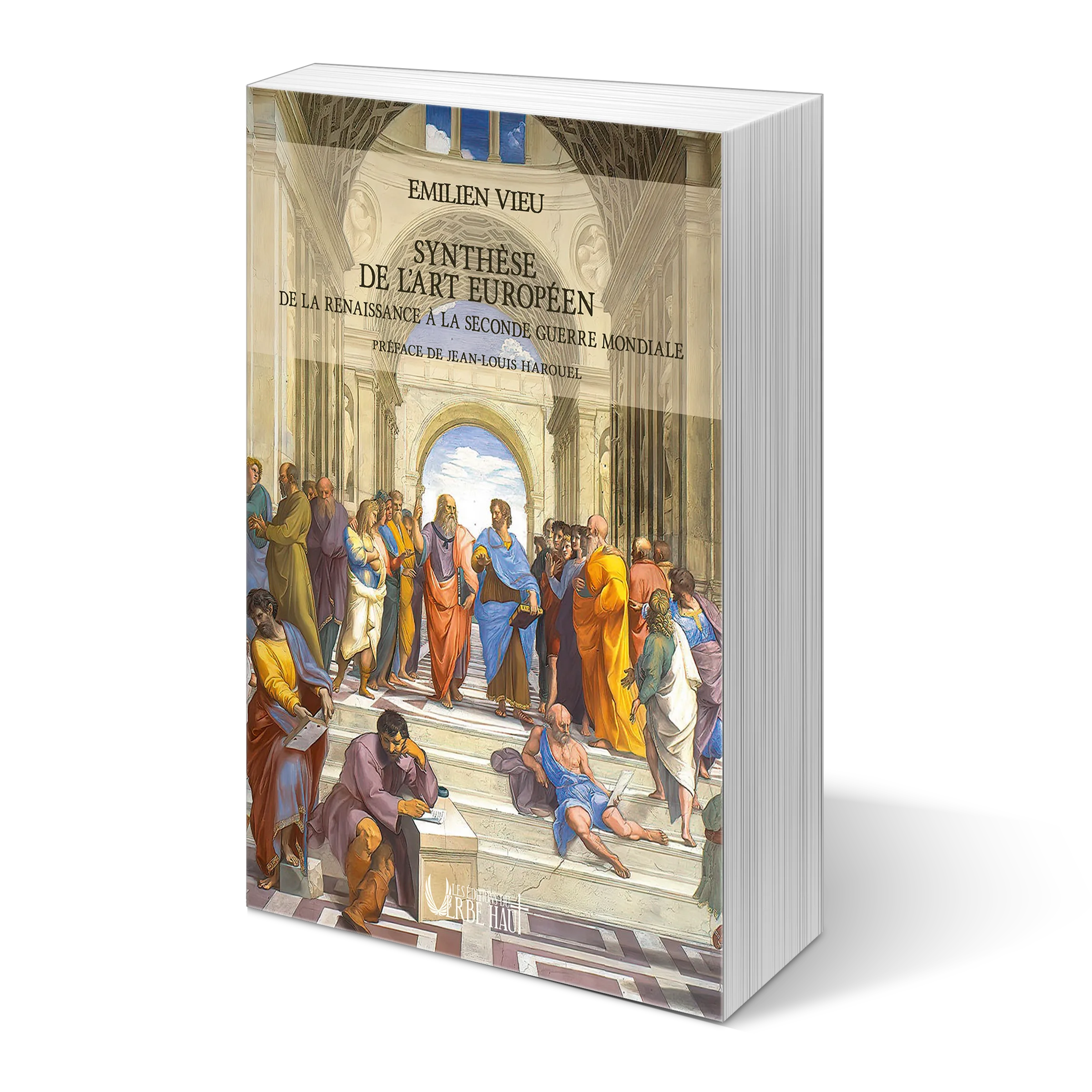 SYNTHÈSE DE L’ART EUROPÉEN – De la Renaissance à la Seconde Guerre mondiale