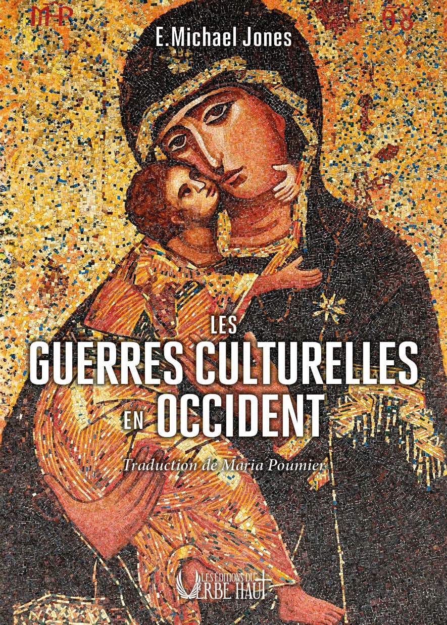 couverture du livre Les guerres culturelles en occident de Eugene Michael Jones