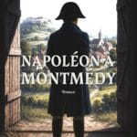 Napoléon à Montmédy