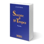 Socrate à Saint-Tropez