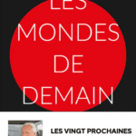 Les mondes de demain