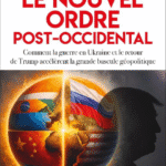 Le nouvel ordre post-occidental