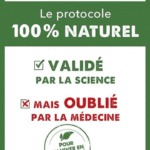 Le protocole 100 % naturel : validé par la science mais oublié par la médecine