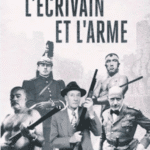L'Écrivain Et L'Arme