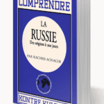 Comprendre la Russie