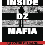 Inside DZ Mafia: Au coeur du gang narco mafieux / Tocsin