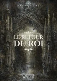 Le retour du Roi
