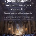Quelle pastorale cinquante ans après Vatican II ?