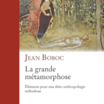 La grande métamorphose