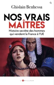 Nos vrais maîtres Union européenne