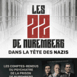 Les 22 de Nuremberg : dans la tête des nazis
