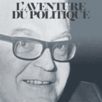 L'Aventure du politique